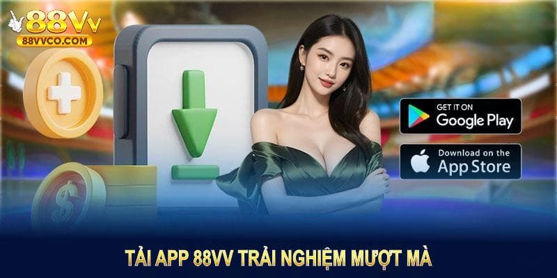 Giải đáp tại sao game thủ nên chọn tải app 88vv?