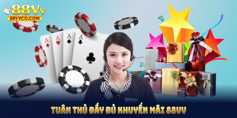 Điều kiện chung về các khuyến mãi 88VV