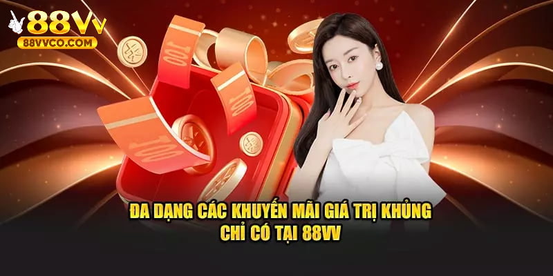 Giới thiệu về khuyến mãi 88VV