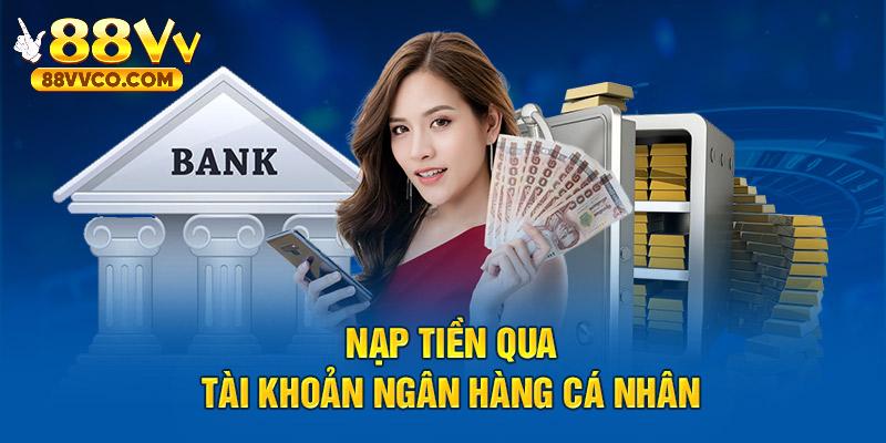 Điểm qua các kênh giao dịch nạp tiền được nhà cái cung cấp